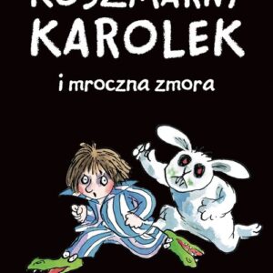 Koszmarny Karolek i mroczna zmora