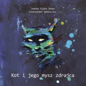 Kot i jego mysz zdrajca