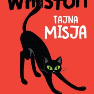 Kot Winston. Kot Winston. Tajna misja