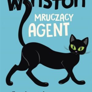 Kot Winston. Mruczący agent