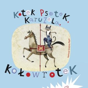 Kotek Psotek Karuzela Kołowrotek