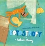 Kotostrofy czyli o kotach strofy (wyd. 2018)