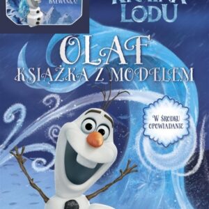 Kraina Lodu. Olaf. Książka z modelem