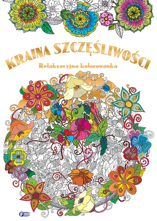Kraina szczęśliwości relaksacyjna kolorowanka
