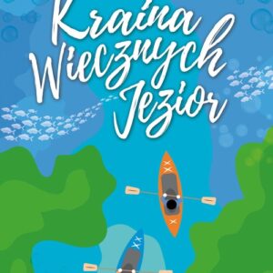 Kraina Wiecznych Jezior