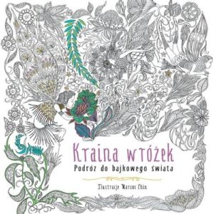 Kraina wróżek Podróż do bajkowego świata