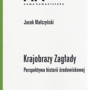 Krajobrazy Zagłady
