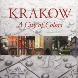 Krakow a City of Colors