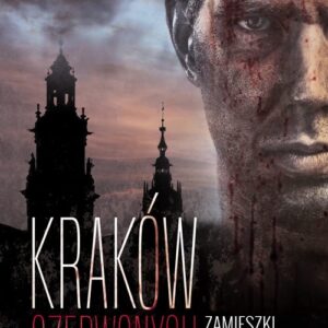 Kraków czerwonych Zamieszki krakowskie 1923, 1936