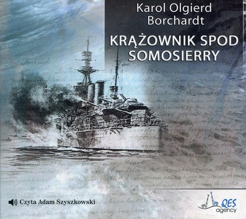 Krążownik spod Somosierry (Audiobook)
