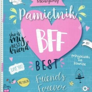 Kreatywny pamiętnik BFF Best friends forever
