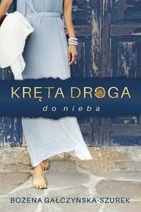 Kręta droga do nieba  /Szara godzina