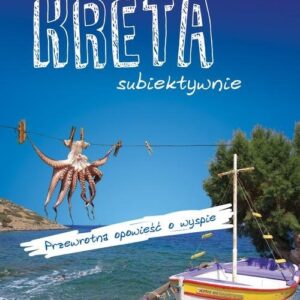 Kreta subiektywnie