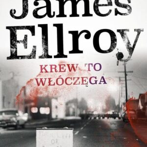 Krew to włóczęga