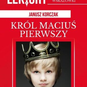 Król Maciuś Pierwszy