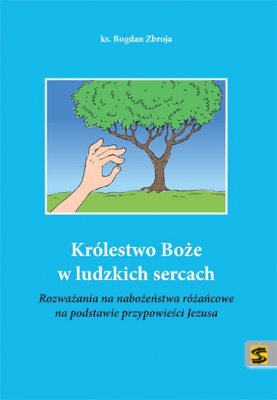 Królestwo Boże w ludzkich sercach