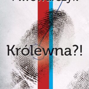 Królewna?! Najlepsze kryminały PRL