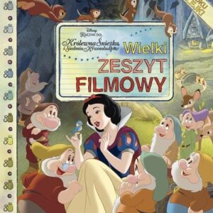 Królewna Śnieżka i siedmiu krasnoludków. Wielki zeszyt filmowy