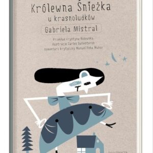 Królewna Śnieżka u krasnoludków
