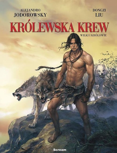 Królewska krew Tom 3 Wilki i królowie