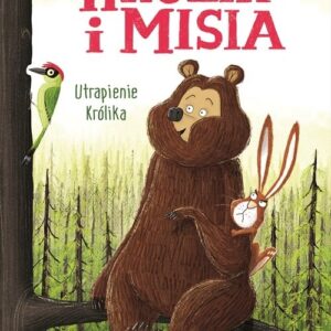 Królik i Misia Tom 2. Utrapienie Królika