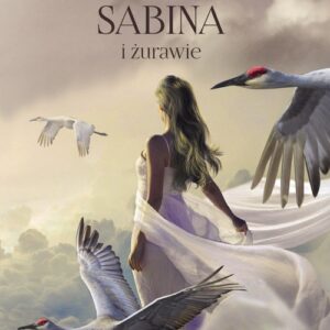 Królowa Sabina i żurawie
