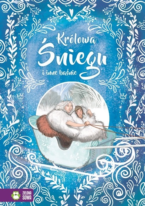 Królowa Śniegu i inne baśnie