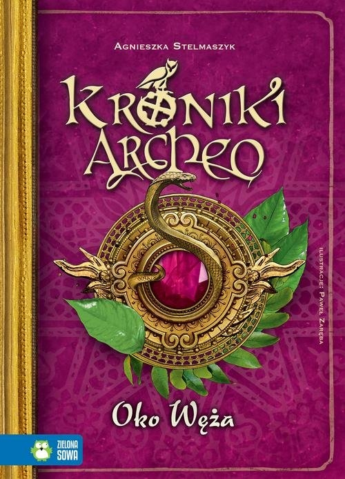 Kroniki Archeo. Oko węża. Tom X