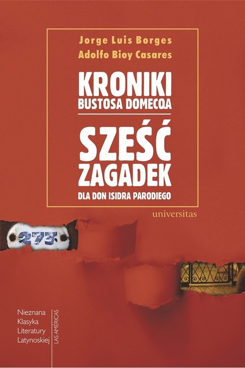 Kroniki Bustosa Domecqa. Sześć zagadek dla don Isidra Parodiego