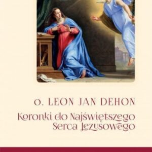 Kroniki do Najświętszego Serca Jezusowego T.1