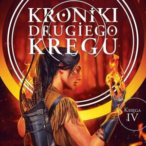 Kroniki Drugiego Kręgu 4 Piołun i miód