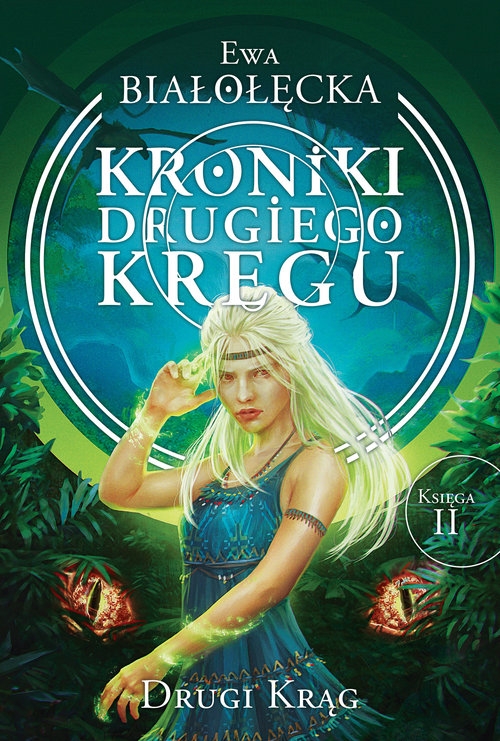 Kroniki Drugiego Kręgu Tom 2 Kroniki Drugiego Kręgu