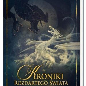 Kroniki Rozdartego Świata. Utracona Bretania