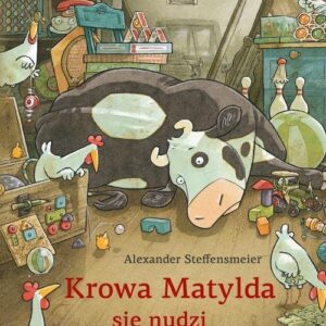 Krowa Matylda się nudzi