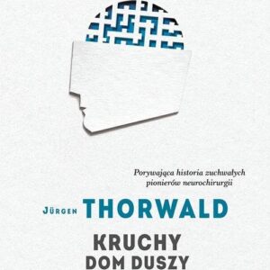 Kruchy dom duszy