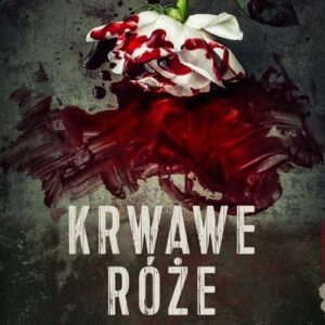 Krwawe róże