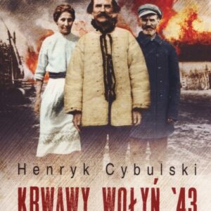 Krwawy Wołyń 43