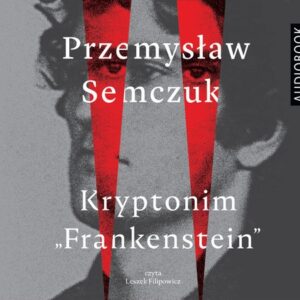 Kryptonim Frankenstein (Audiobook)