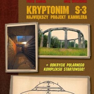 Kryptonim S-3. Największy projekt Kammlera