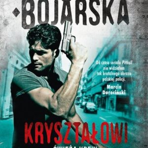 Kryształowi Tom 1 Świeża krew