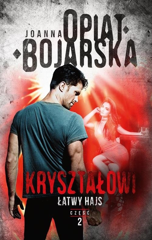 Kryształowi Tom 2 Łatwy hajs