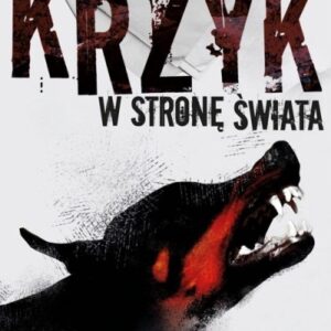 Krzyk w stronę świata
