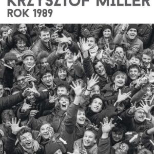 Krzysztof Miller Rok 1989