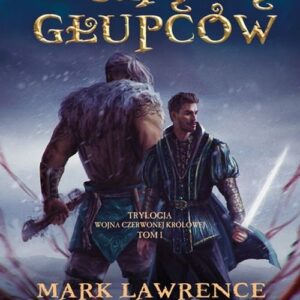 Książę głupców Trylogia Wojna Czerwonej Królowej Tom 1