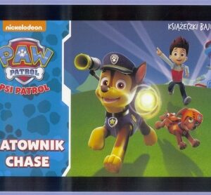 Książeczki bajeczki. Psi Patrol. Ratownik Chase