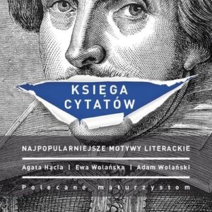 Księga cytatów. Najpopularniejsze motywy literackie