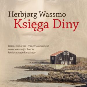 Księga Diny. Trylogia Diny Tom 1