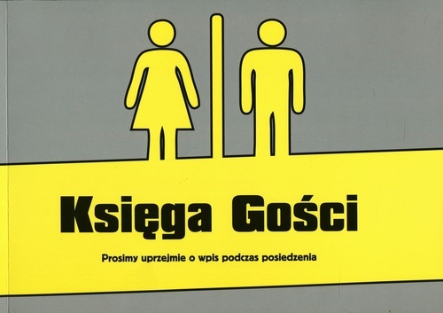 Księga Gości. Prosimy uprzejmie o wpis podczas posiedzenia