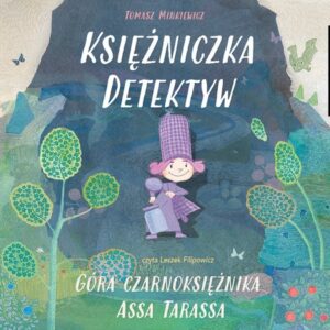 Księżniczka Detektyw Góra Czarnoksiężnika Assa (Audiobook)