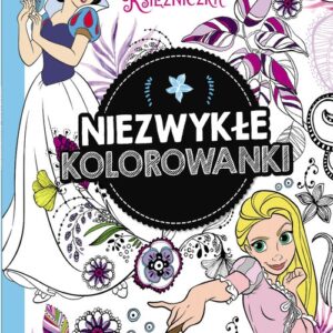 Księżniczka Niezwykłe kolorowanki